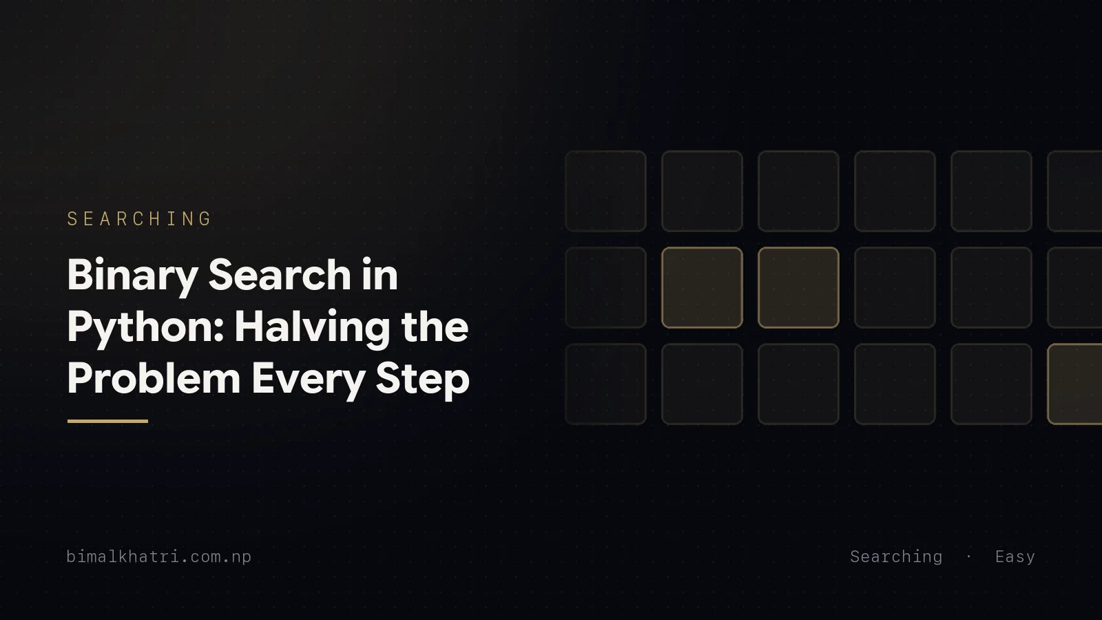 Binary Search in Python: Halving the Problem Every Step