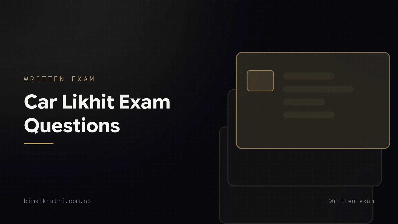 Car Likhit Exam Questions: The Category B Written Test in Nepal